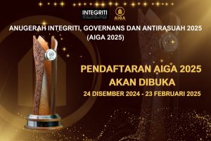 Pendaftaran Anugerah Integriti, Governans dan Antirasuah (AIGA) 2025 Akan Dibuka